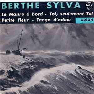 Berthe Sylva - Le Maître A Bord flac album