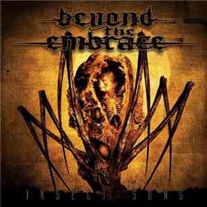 Beyond The Embrace - Insect Song flac album