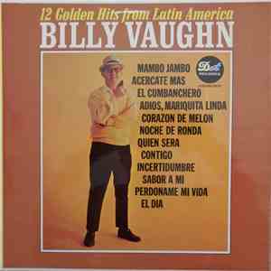 Billy Vaughn - 12 Golden Hits From Latin America flac album