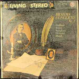 Brahms - Graffman, Boston Symphony Orchestra, Munch - Concerto No. 1, In D Minor, Op. 15 flac album