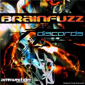 Brainfuzz - Discords EP flac album