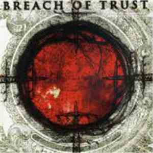 Breach Of Trust - Breach Of Trust flac album
