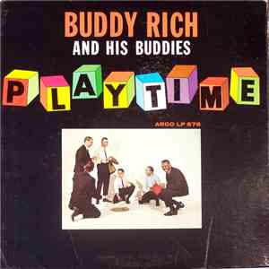 Buddy Rich & His Buddies - Playtime flac album
