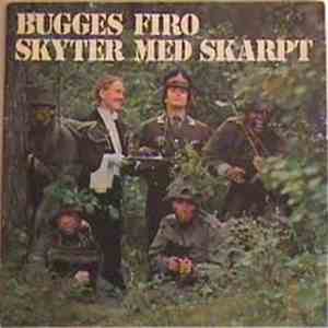 Bugges Firo - Skyter Med Skarpt flac album