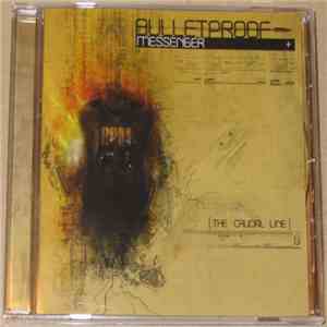 Bulletproof Messenger - The Crucial Line flac album