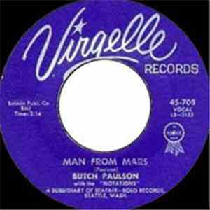 Butch Paulson With The Motations - Man From Mars / My Own Brother flac album