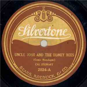 Cal Stewart - Uncle Josh And The Honey Bees / Uncle Josh And The Soldier flac album