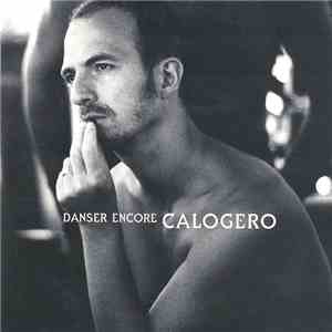 Calogero  - Danser Encore flac album