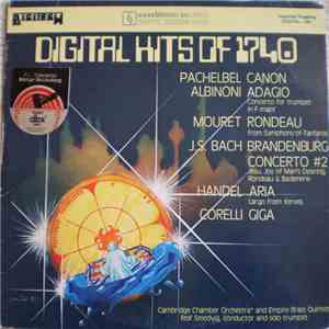Cambridge Chamber Orchestra, The Empire Brass Quintet, Rolf Smedvig - Digital Hits Of 1740 flac album