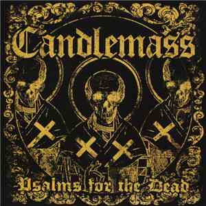 Candlemass - Psalms For The Dead flac album