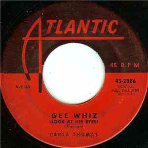 Carla Thomas - Gee Whiz (Look At His Eyes) flac album