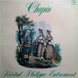 Chopin - Philippe Entremont - Piano Récital flac album