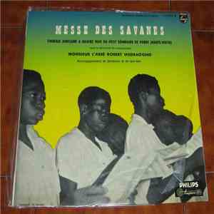 Chorale Africaine A Quatre Voix Du Petit Séminaire De Pabre (Haute-Volta) - Messe Des Savanes flac album