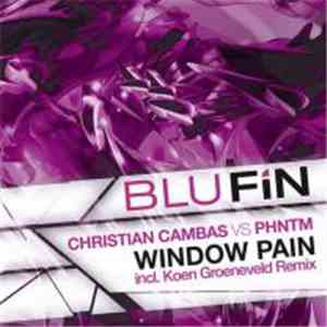 Christian Cambas vs Phntm - Window Pain flac album