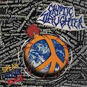 Cryptic Slaughter - Speak Your Peace flac album