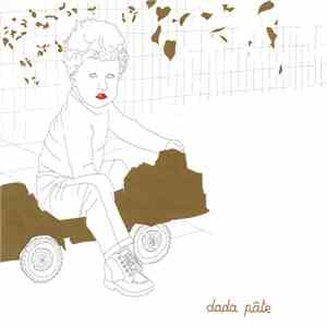 Dada Pâte - Dada Pâte flac album