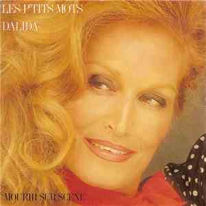 Dalida - Les P'tits Mots / Mourir Sur Scène flac album