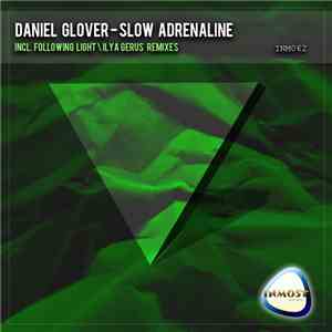 Daniel Glover  - Slow Adrenaline flac album