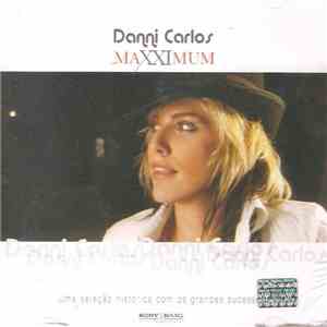 Danni Carlos - Maxximum flac album