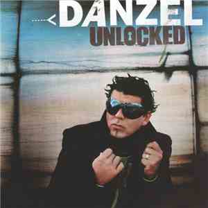 Danzel - Unlocked flac album