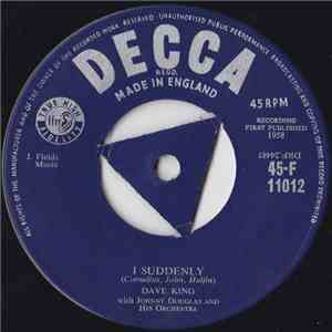Dave King  With Johnny Douglas And His Orchestra - I Suddenly flac album