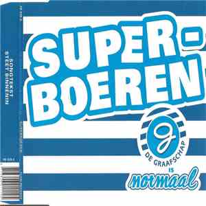 De Graafschap Is Normaal - Superboeren flac album