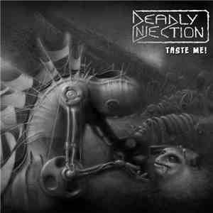Deadly Injection - Taste Me! flac album