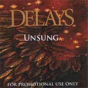 Delays - Unsung flac album