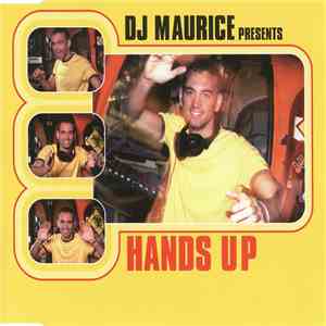 DJ Maurice  - Hands Up flac album