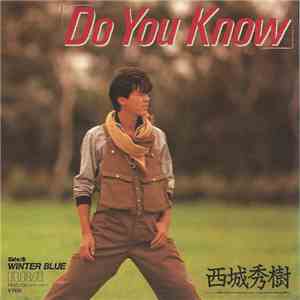 西城秀樹 - Do You Know flac album