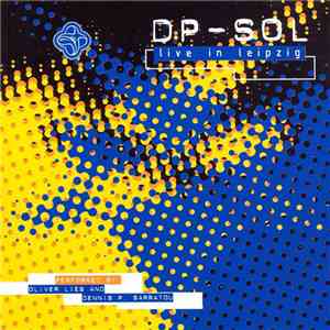 DP-SOL - Live In Leipzig flac album