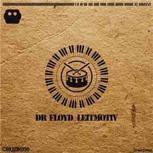 Dr Floyd - Leitmotiv flac album