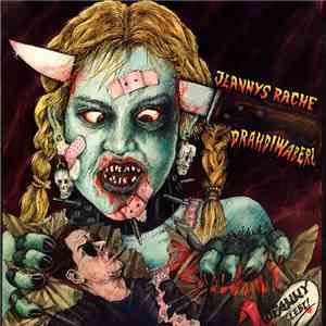 Drahdiwaberl - Jeannys Rache flac album