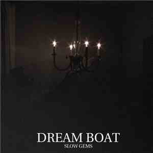 Dream Boat - Slow Gems flac album
