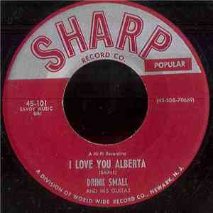 Drink Small - I Love You Alberta flac album