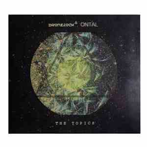 Dronelock / Ontal - The Topics flac album