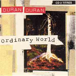 Duran Duran - Ordinary World flac album