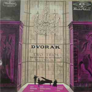 Dvorak - Paul Badura-Skoda, Antonio Janigro, Jean Fournier - Two Trios: Trio No. 4 In E Minor, Op. 90 ('Dumky'), Trio No. 2 In G Minor, Op. 26 flac album
