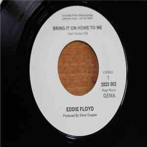 Eddie Floyd - Bring It On Home To Me flac album