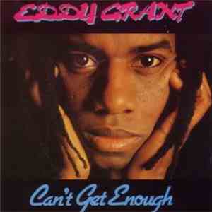 Eddy Grant - Can't Get Enough flac album