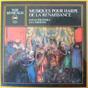 Elena Polonska, La Camerata - Musiques Pour Harpe De La Renaissance flac album