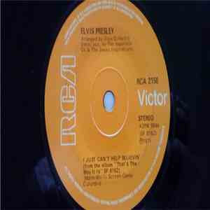 Elvis Presley - I Just Can't Help Believin' flac album