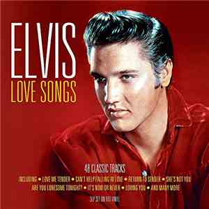 Elvis Presley - Love Songs (48 Classic Tracks) flac album