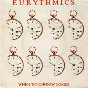 Eurythmics - When Tomorrow Comes flac album