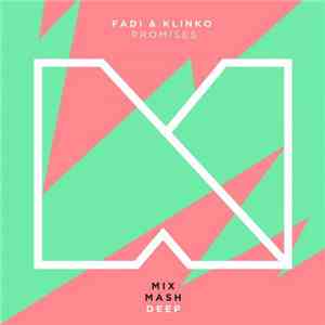 Fadi & Klinko - Promises flac album