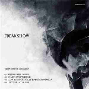 Freakshow  - When Winter Comes EP flac album