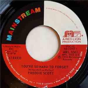 Freddie Scott  - You're So Hard To Forget / My New Lover flac album