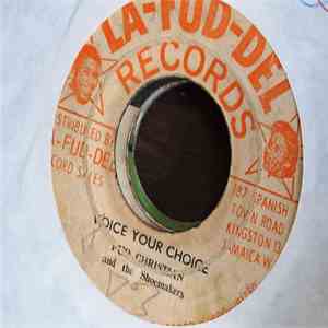 Fud Christian And The Shoemakers  - Voice Your Choice / The Jet Seen flac album