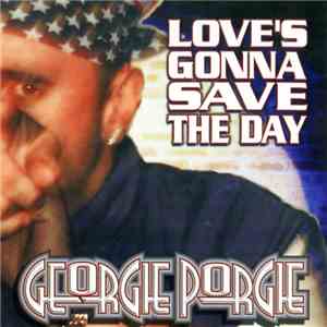 Georgie Porgie - Love's Gonna Save The Day flac album