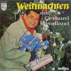 Gerhard Wendland - Weihnachten Mit Gerhard Wendland flac album
